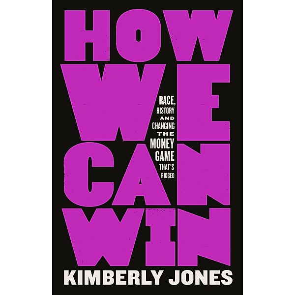 How We Can Win, Kimberly Jones