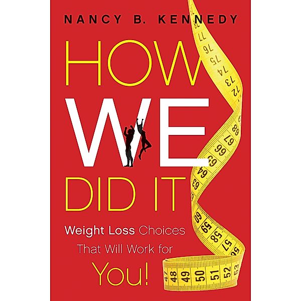 How We Did It, Nancy B. Kennedy