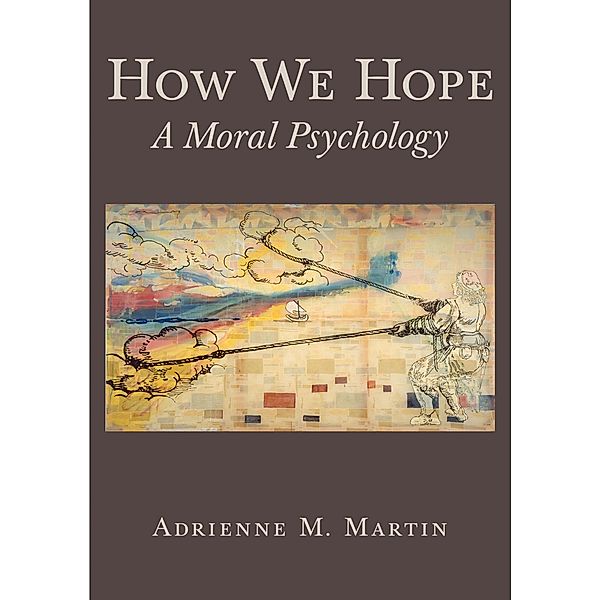 How We Hope, Adrienne Martin