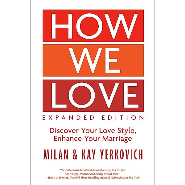 How We Love, Expanded Edition, Milan Yerkovich, Kay Yerkovich