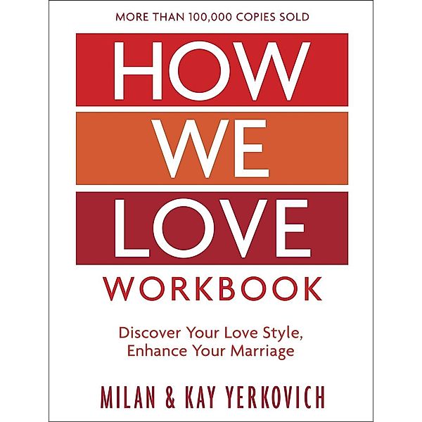 How We Love Workbook, Expanded Edition, Milan Yerkovich, Kay Yerkovich