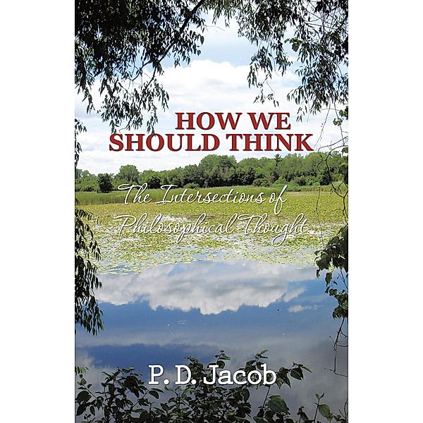 How We Should Think, P. D. Jacob