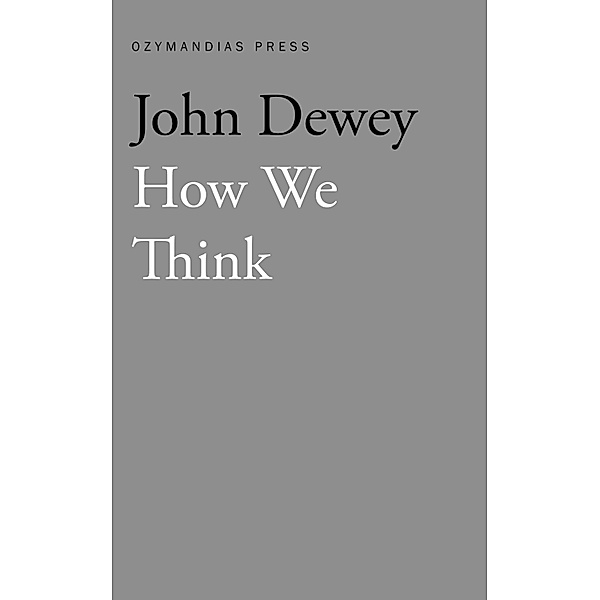 How We Think, John Dewey