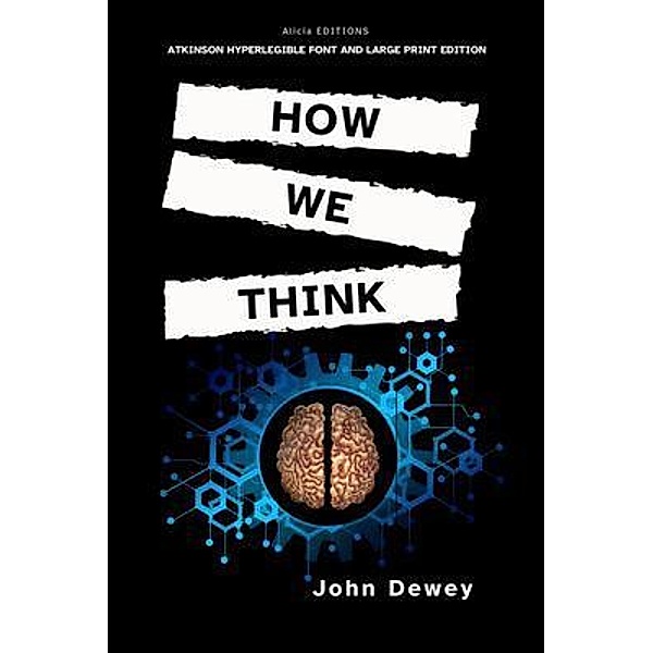 How We Think / Alicia Editions, John Dewey