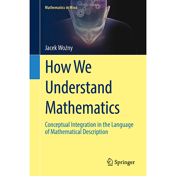 How We Understand Mathematics, Jacek Wozny