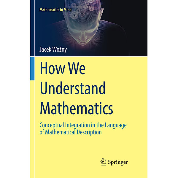 How We Understand Mathematics, Jacek Wozny