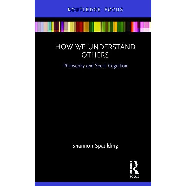How We Understand Others, Shannon Spaulding