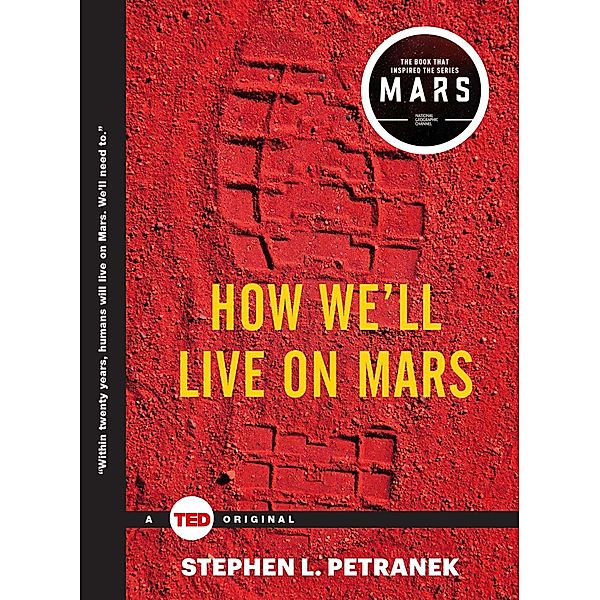 How We'll Live on Mars, Stephen Petranek