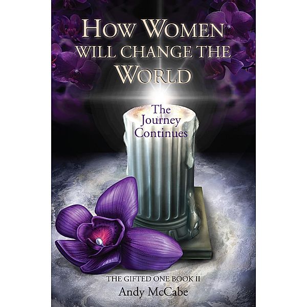 How Women Will Change The World, Andy Mccabe