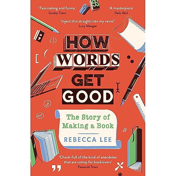 How Words Get Good, Rebecca Lee