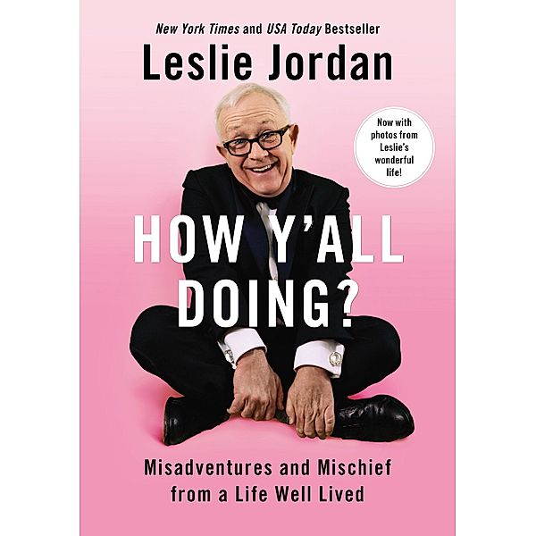 How Y'all Doing?, Leslie Jordan