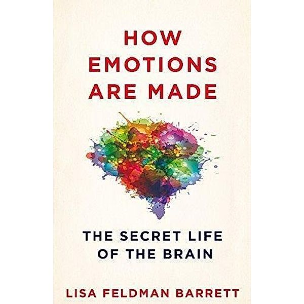 How Your Emotions Are Made, Lisa Feldman Barrett