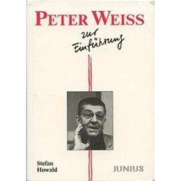 Howald, S: Peter Weiss zur Einführung, Stefan Howald