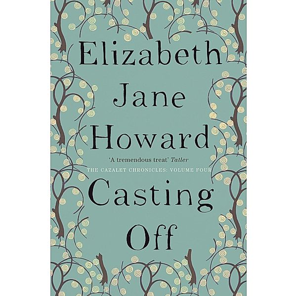 Howard, E: Cazalet 4/Casting, Elizabeth Jane Howard