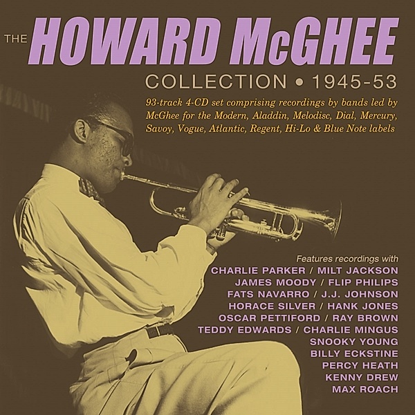 Howard Mcghee Collection 1945-53, Howard McGhee