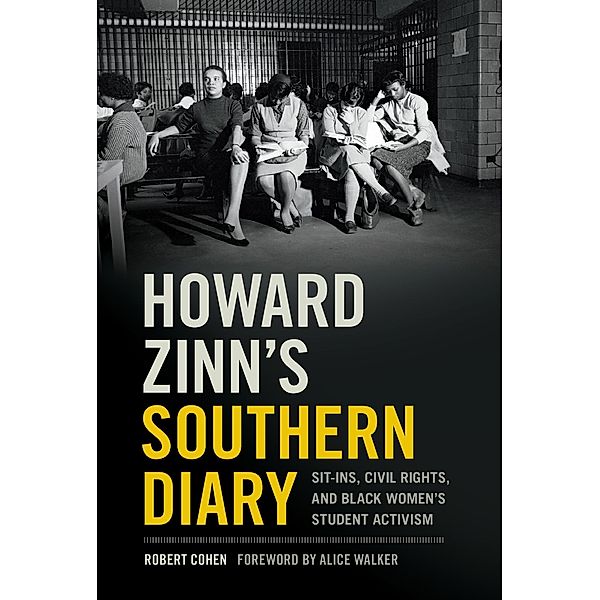 Howard Zinn's Southern Diary, Robert Cohen