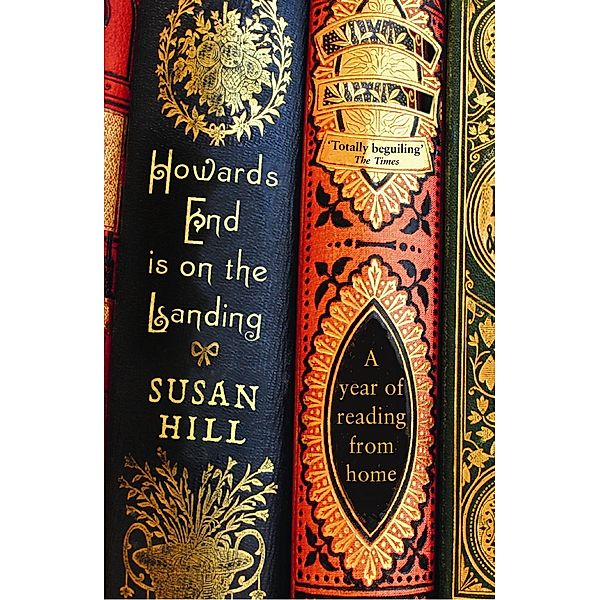 Howards End is on the Landing, Susan Hill