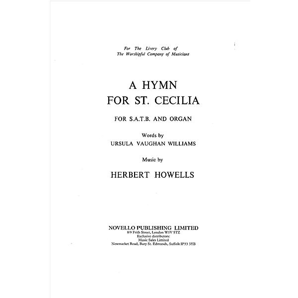 Howells, H: Herbert Howells: Hymn For St Cecilia, Herbert Howells
