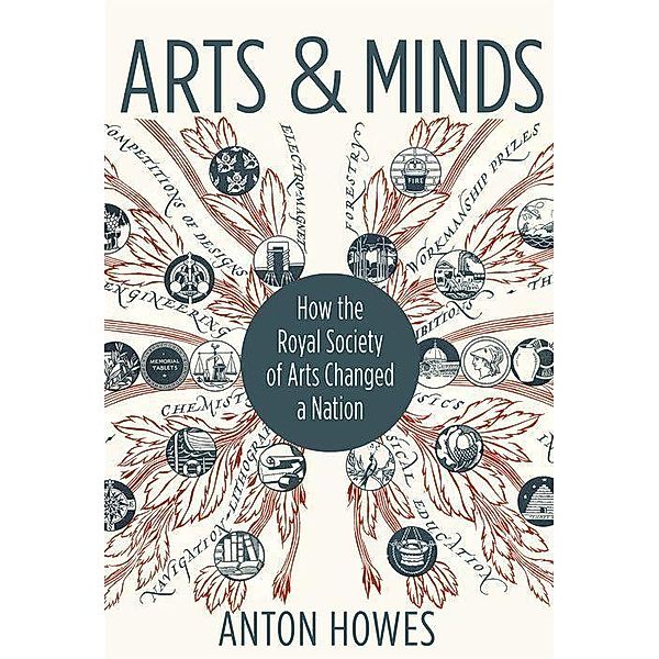 Howes, A: Arts and Minds, Anton Howes