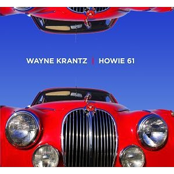 Howie 61, Wayne Krantz