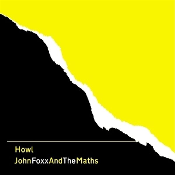 Howl (Vinyl), John & The Maths Foxx