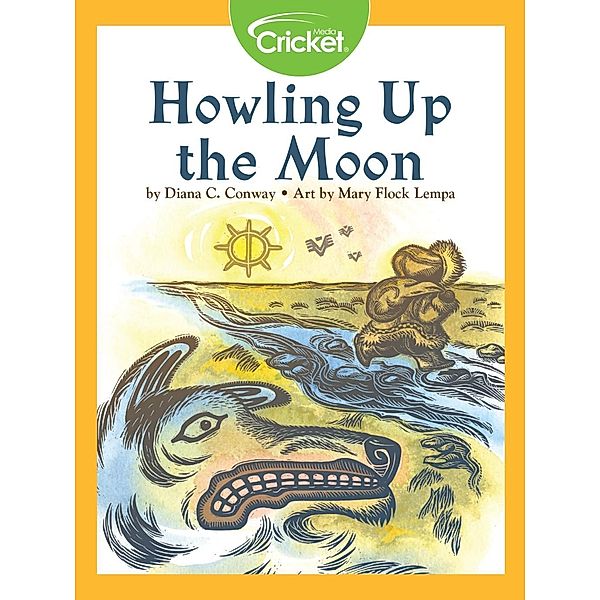 Howling Up the Moon, Diana C. Conway