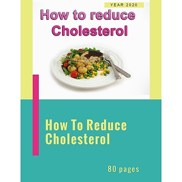 Howto Reduce  Cholesterol, M. Guennoune