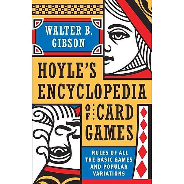 Hoyle's Modern Encyclopedia of Card Games, Walter B. Gibson