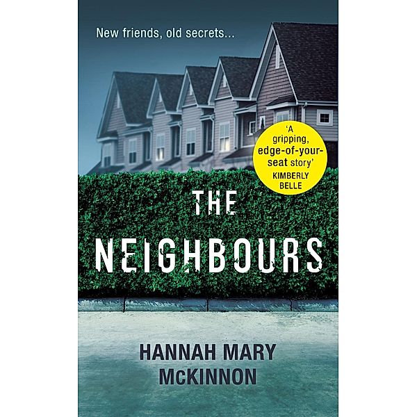 HQ Digital: The Neighbours, Hannah Mary McKinnon