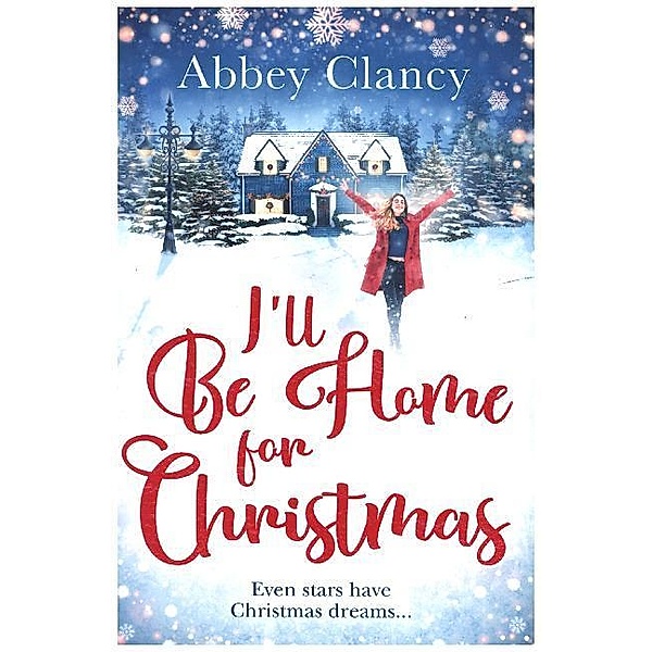 HQ Fiction / I'll Be Home For Christmas, Abbey Clancy
