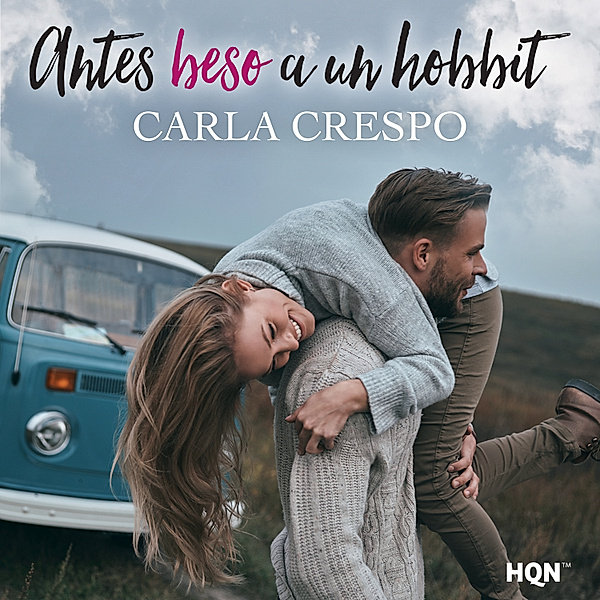 HQN - 168 - Antes beso a un hobbit, Carla Crespo