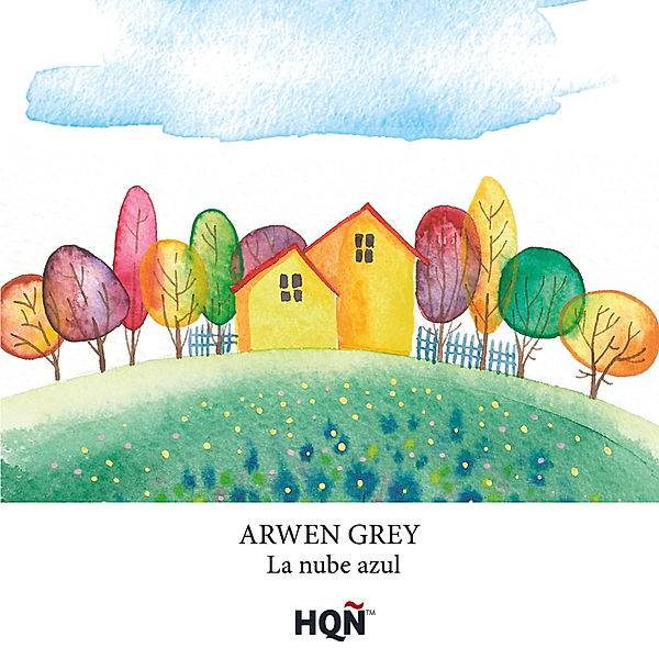 HQÑ - 214 - La nube azul, Arwen Grey