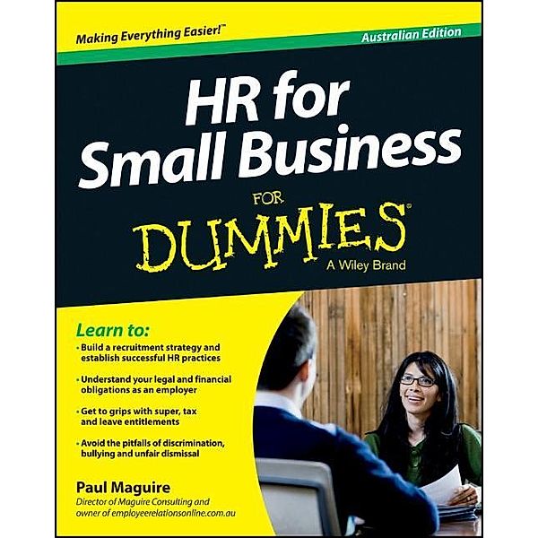 HR For Small Business For Dummies - Australia, Australian Edition, Paul Maguire