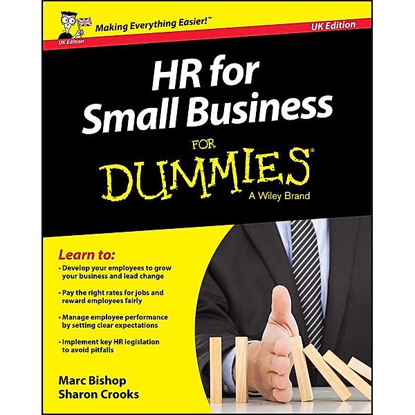 HR for Small Business For Dummies - UK, UK Edition, Marc Bishop, Sharon Crooks
