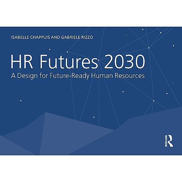 HR Futures 2030, Isabelle Chappuis, Gabriele Rizzo