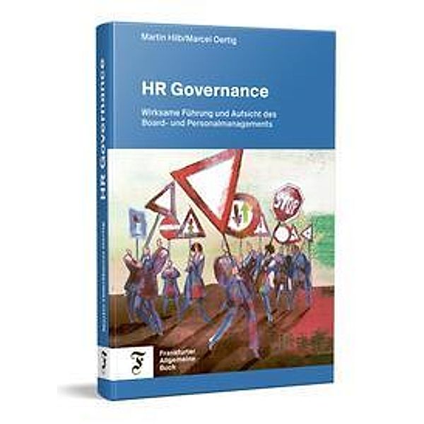 HR Governance, Martin Hilb, Marcel Oertig