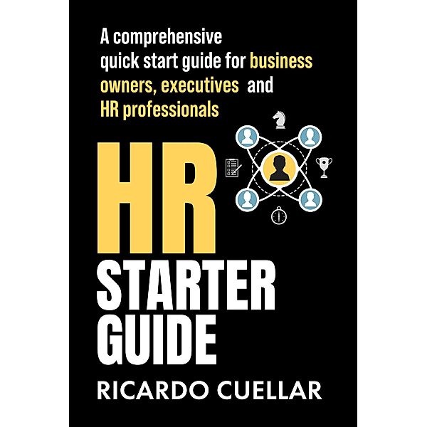 HR Starter Guide / HR Starter Guide, Rick Cuellar