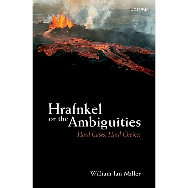 Hrafnkel or the Ambiguities, William Ian Miller