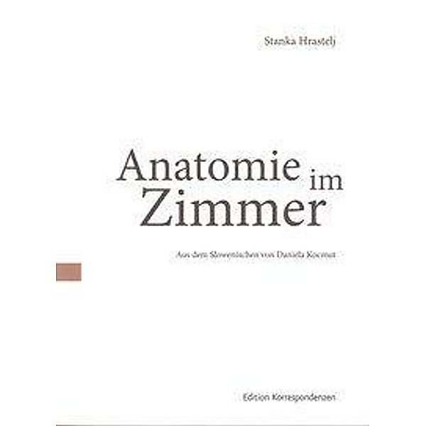 Hrastelj, S: Anatomie im Zimmer, Stanka Hrastelj