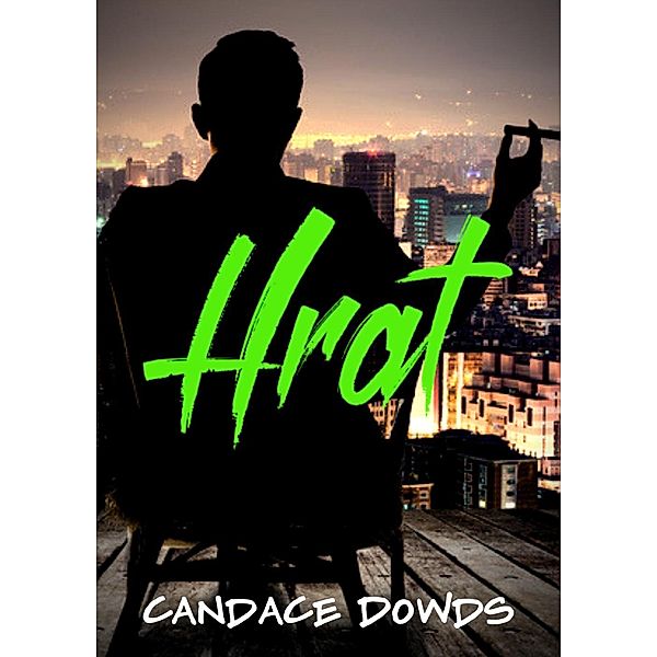 Hrat, Candace Dowds