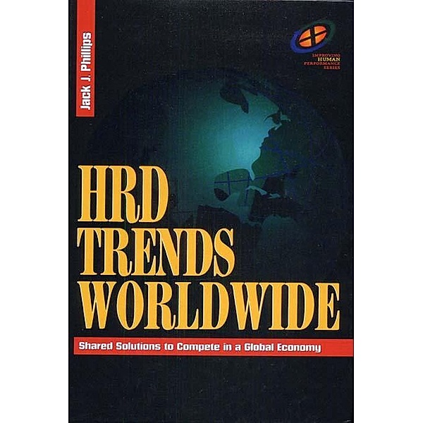 HRD Trends Worldwide, Jack J. Phillips