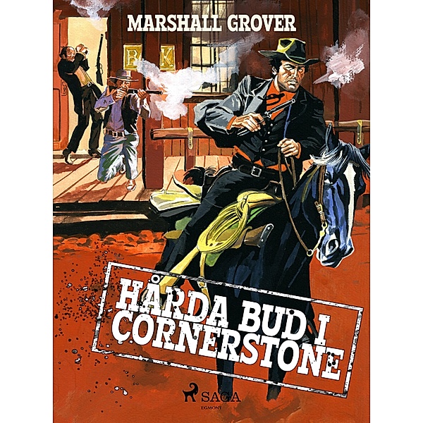 Hårda bud i Cornerstone / Big Jim Bd.47, Marshall Grover