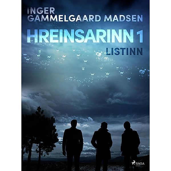 Hreinsarinn 1: Listinn / Hreinsarinn Bd.1, Inger Gammelgaard Madsen