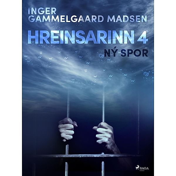 Hreinsarinn 4: Ný spor / Hreinsarinn Bd.4, Inger Gammelgaard Madsen