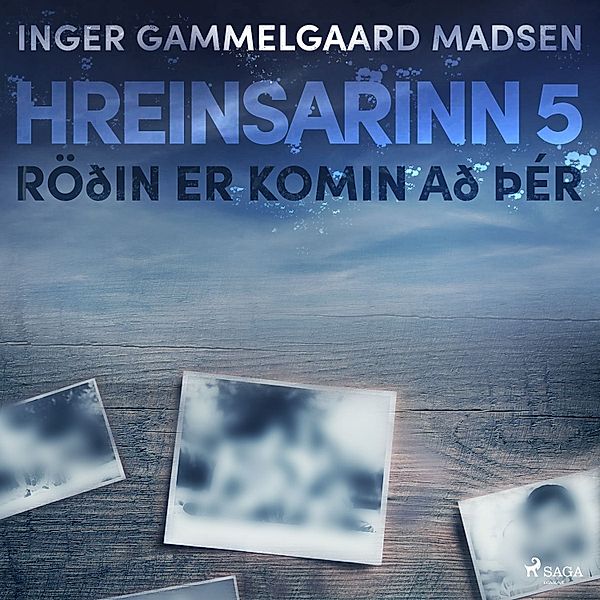 Hreinsarinn - 5 - Hreinsarinn 5: Röðin er komin að þér, Inger Gammelgaard Madsen