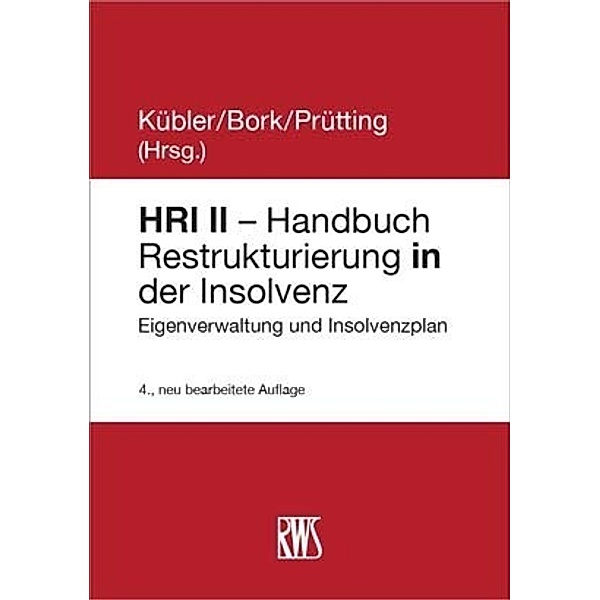 HRI II - Handbuch Restrukturierung in der Insolvenz, Florian Becker