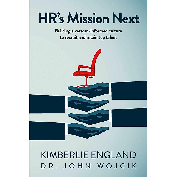 HR's Mission Next, Kimberlie England, John Wojcik