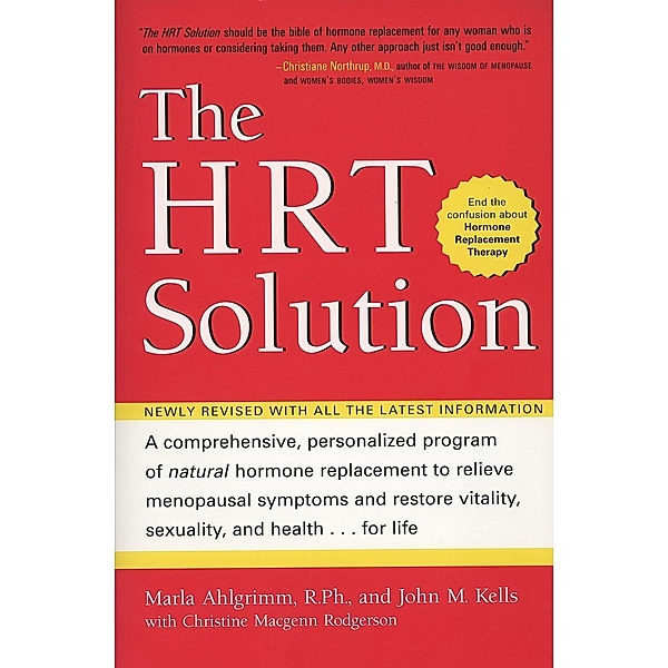 HRT Solution (rev. edition), John M Kells, Marla Ahlgrimm