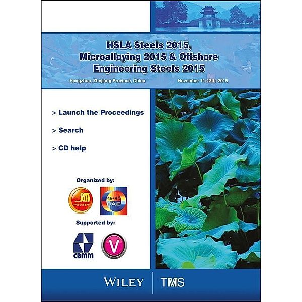 HSLA Steels 2015, Microalloying 2015 and Offshore Engineering Steels 2015 Conference Proceedings, The Chinese Society for Metals