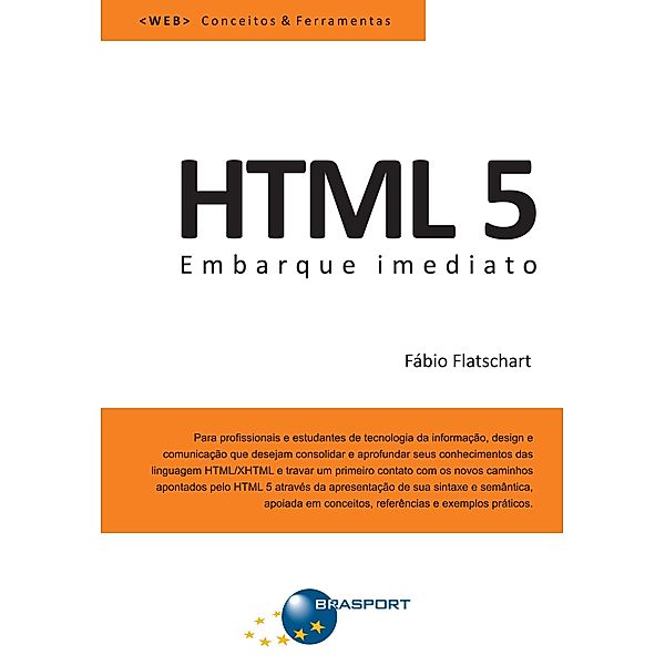 HTML 5 - Embarque Imediato, Fábio Flatschart